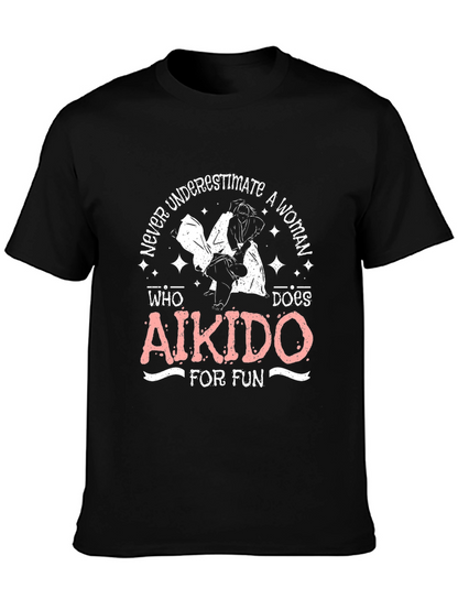 Aikido Womans T-Shirt - Never Underestimate