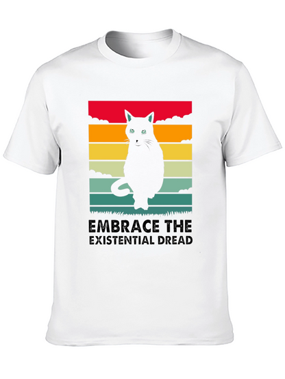 Embrace the Existential Dread Cat T-Shirt