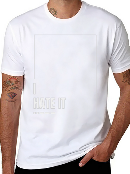 I Hate It Here Graphic T-Shirt - Black