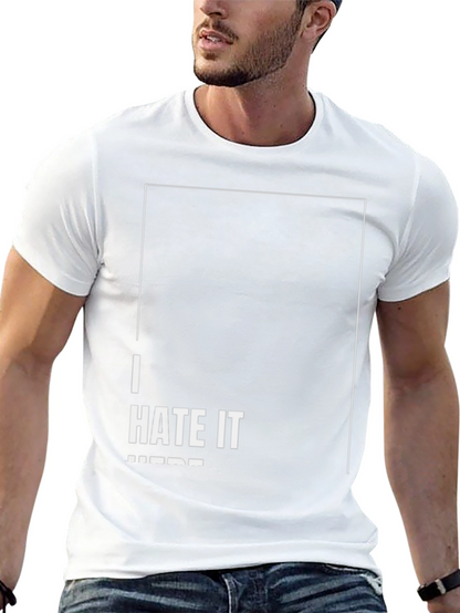 I Hate It Here Graphic T-Shirt - Black
