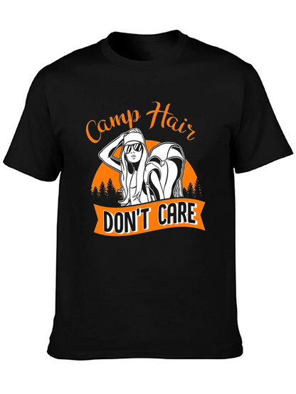 Camp Hair Dont Care T-Shirt