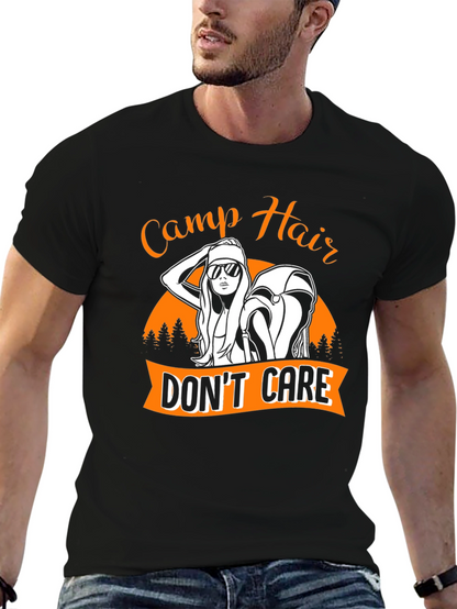 Camp Hair Dont Care T-Shirt