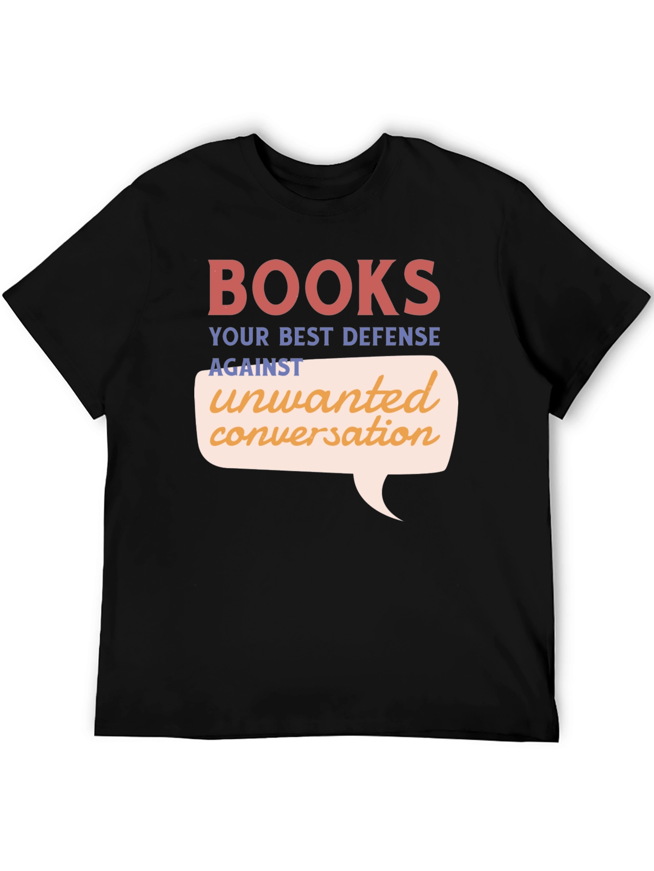 Books: Your Best Defense T-Shirt
