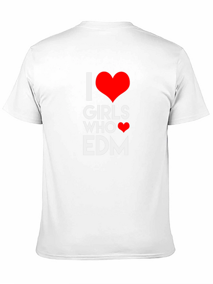 I Heart Girls Who EDM T-Shirt - Black
