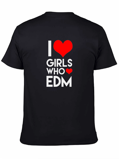 I Heart Girls Who EDM T-Shirt - Black
