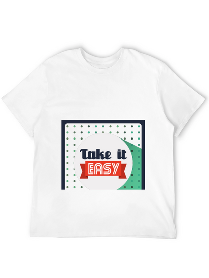 Take It Easy Graphic T-Shirt - Relaxed Style