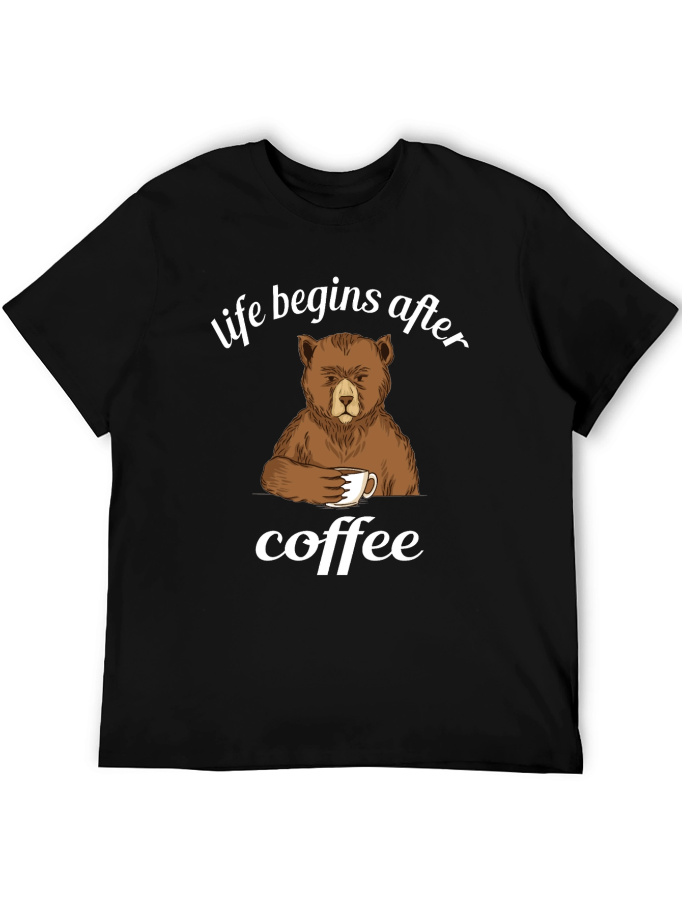 Life Begins After Coffee Bear Graphic T-Shirt