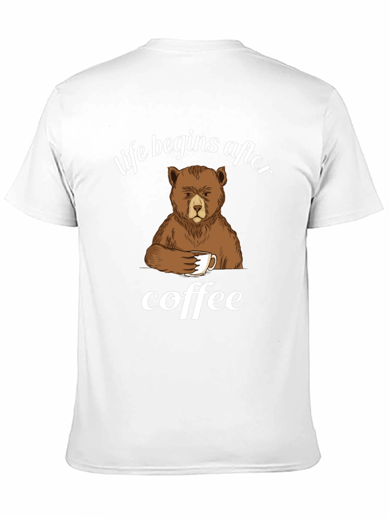 Life Begins After Coffee Bear Graphic T-Shirt