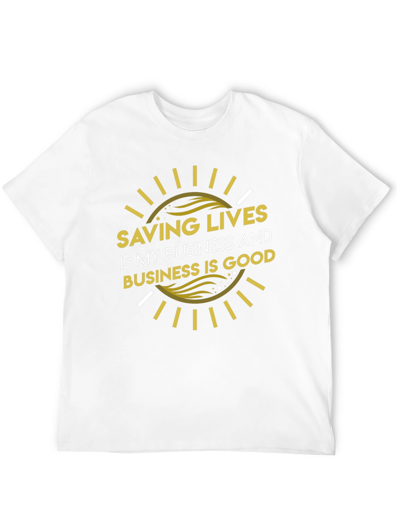 Saving Lives Good Business T-Shirt
