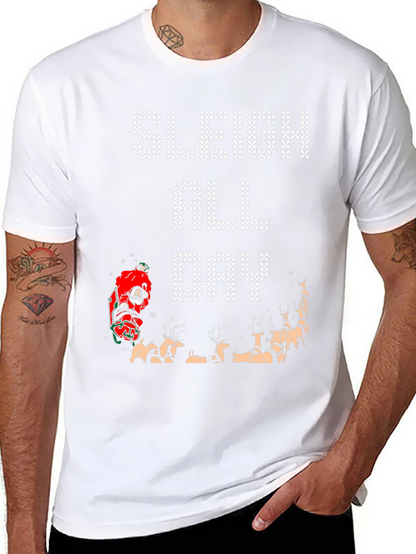 Sleigh All Day Graphic Tee - Christmas Holiday Shirt