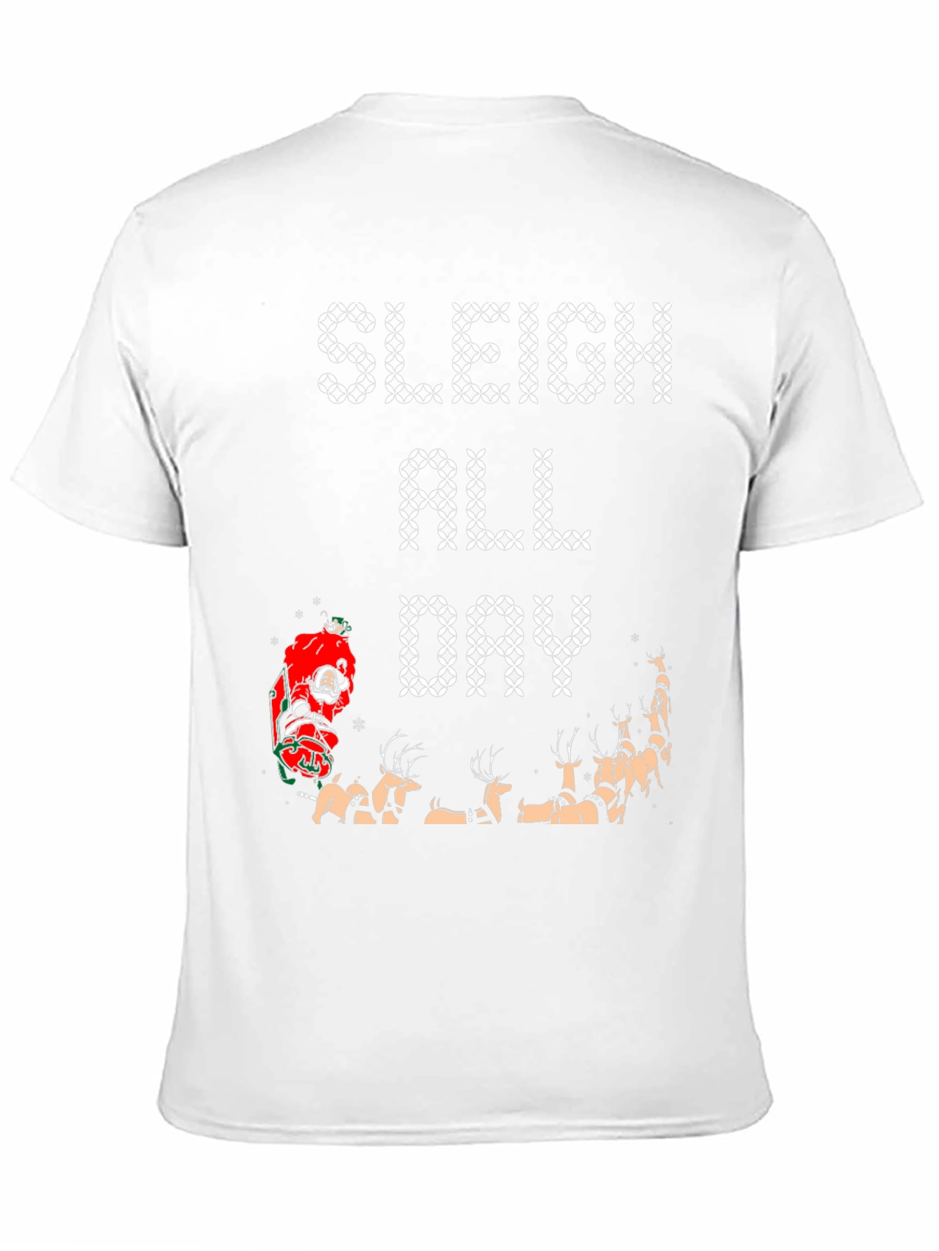Sleigh All Day Graphic Tee - Christmas Holiday Shirt