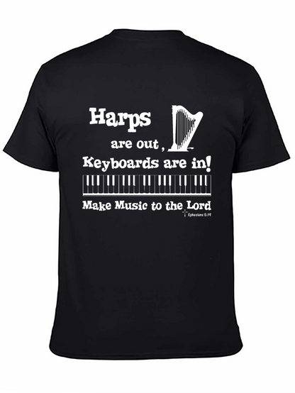 Harps Are Out Keyboard T-Shirt Funny Musician Graphic Tee