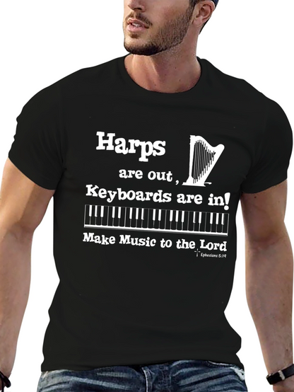 Harps Are Out Keyboard T-Shirt Funny Musician Graphic Tee
