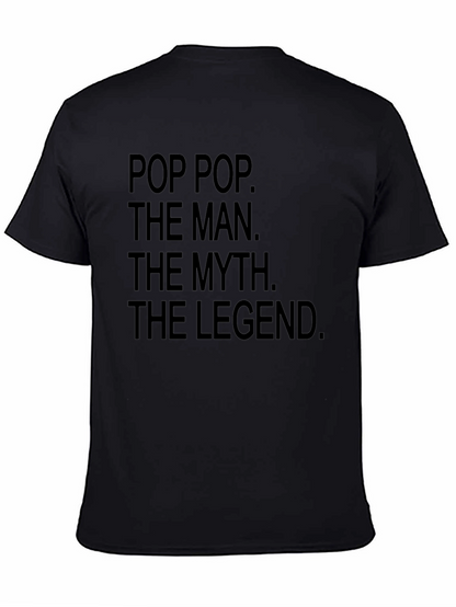 Pop Pop The Man Myth Legend Black T-Shirt
