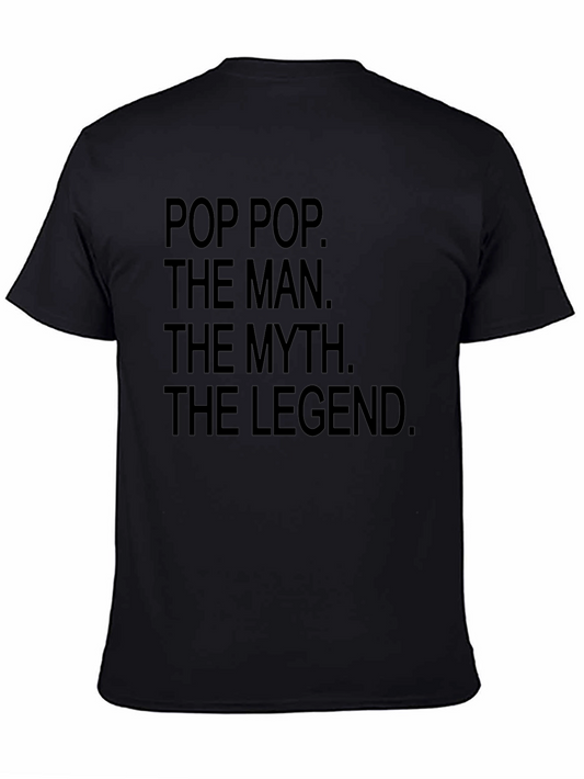 Pop Pop The Man Myth Legend Black T-Shirt