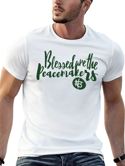 Blessed are the Peacemakers Graphic Tee