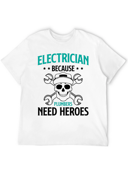 Electrician Hero T-Shirt - Funny Gift for Electricians
