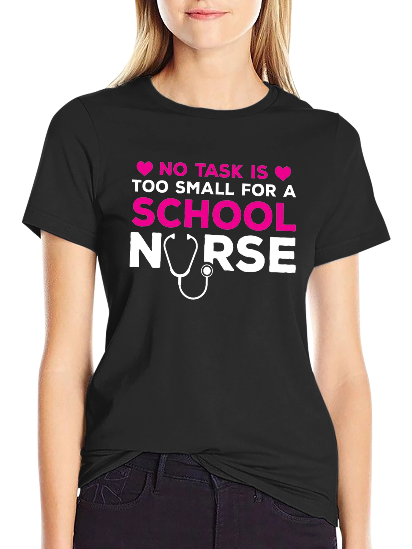 School Nurse T-Shirt - No Task Too Small