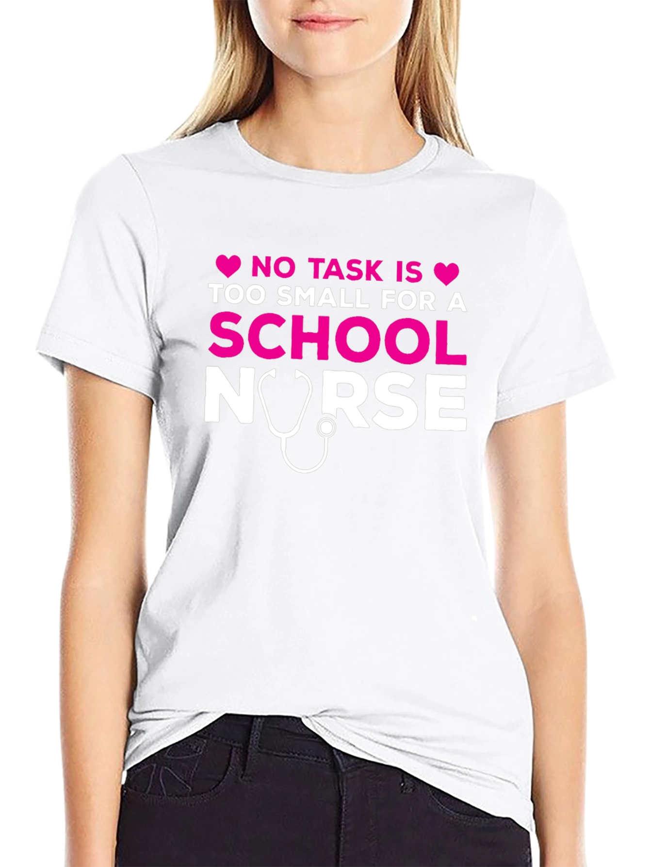 School Nurse T-Shirt - No Task Too Small