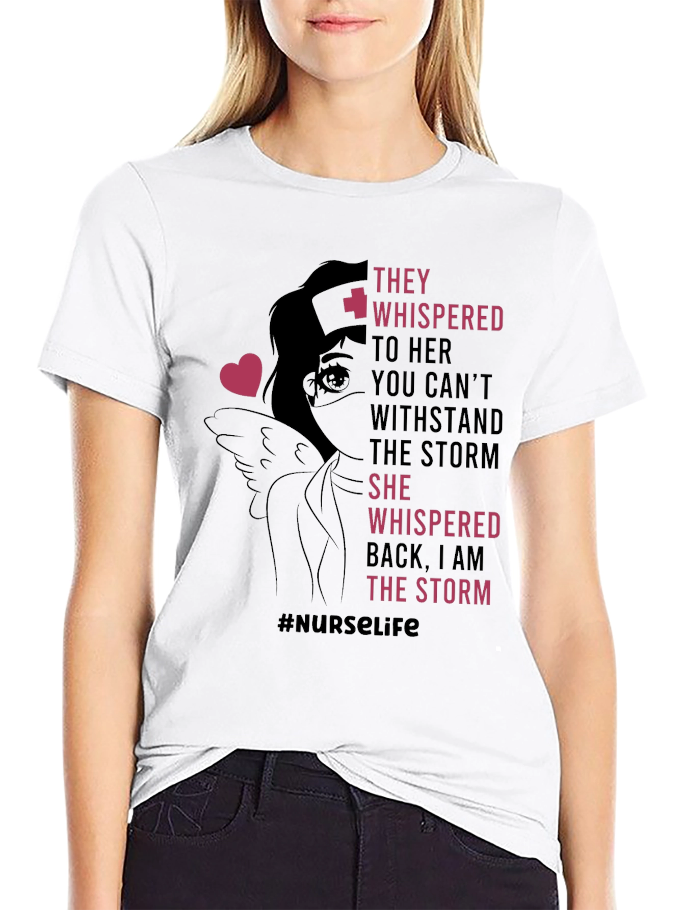 Nurse Life T-Shirt - I Am The Storm
