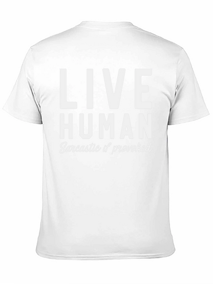 Live Human Sarcastic If Provoked Black Graphic T-Shirt