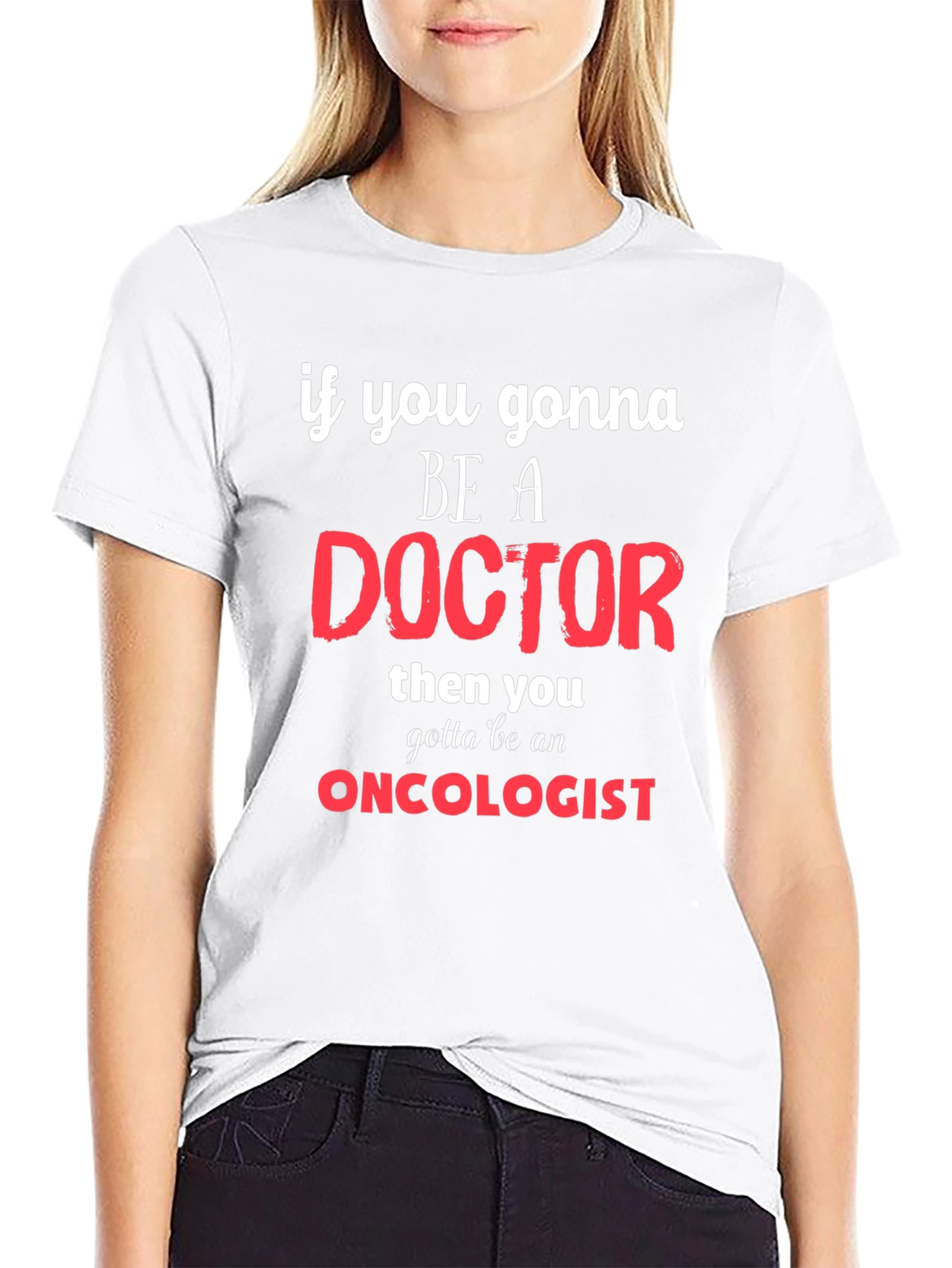 Oncologist Doctor Graphic T-Shirt