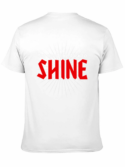 You Need the Dark to Shine Graphic Tee