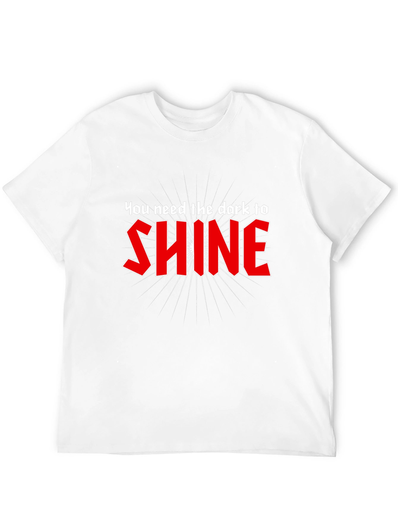 You Need the Dark to Shine Graphic Tee