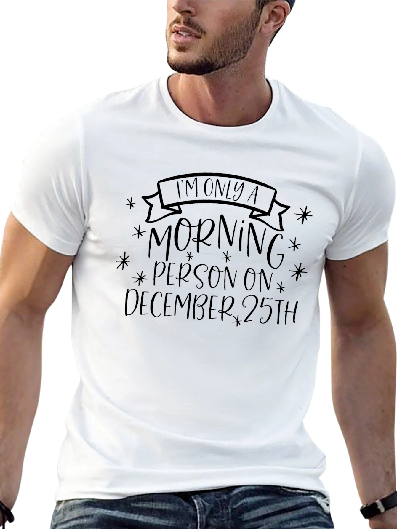 Im Only A Morning Person December 25th T-Shirt