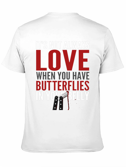 Funny T-Shirt - Butterflies in Your Belly Design
