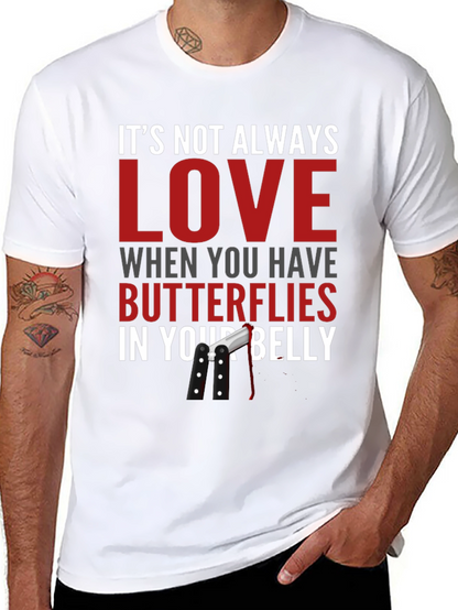 Funny T-Shirt - Butterflies in Your Belly Design