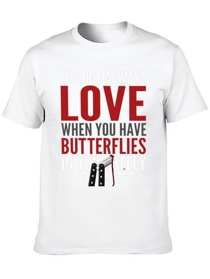 Funny T-Shirt - Butterflies in Your Belly Design