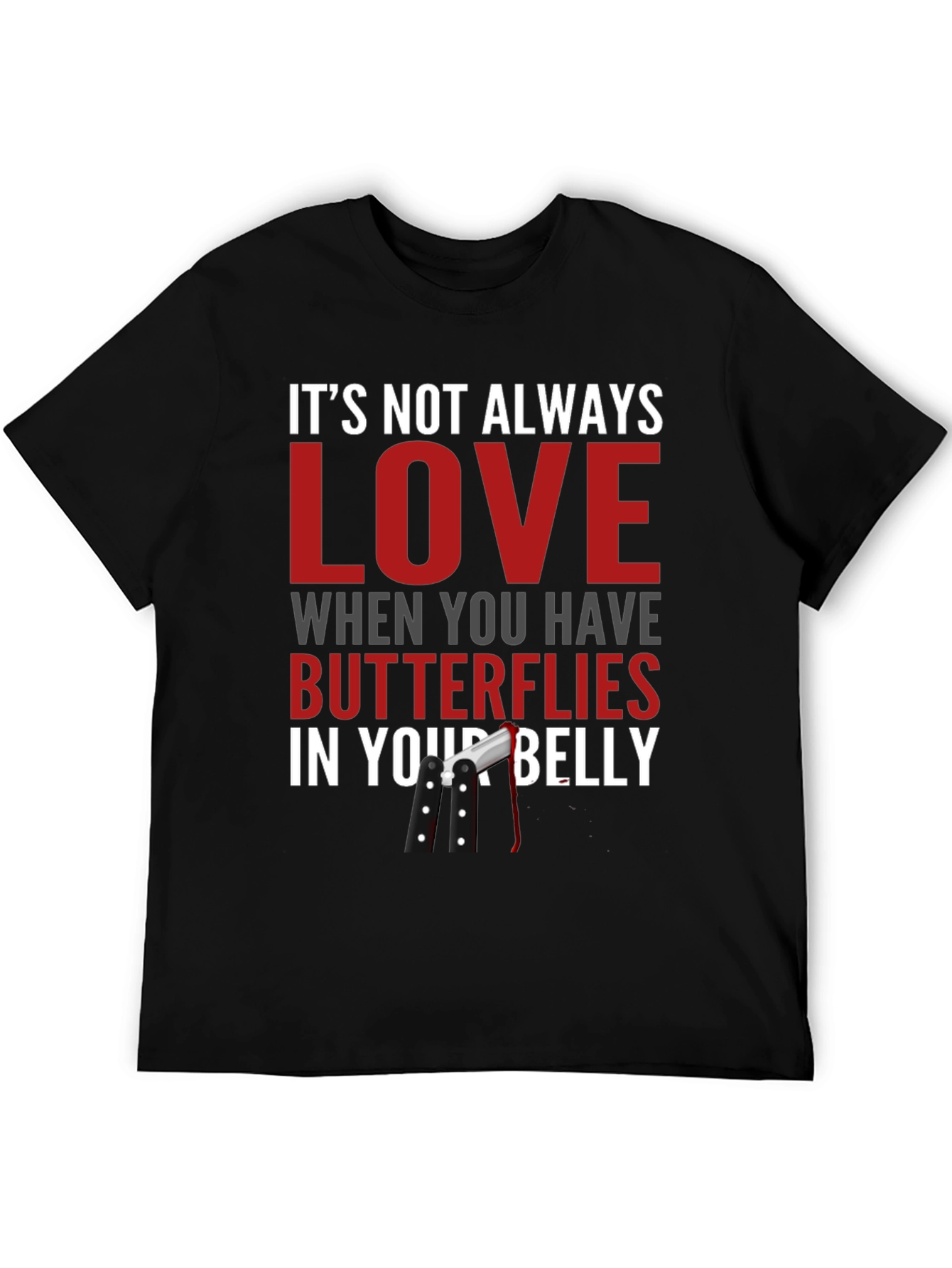 Funny T-Shirt - Butterflies in Your Belly Design