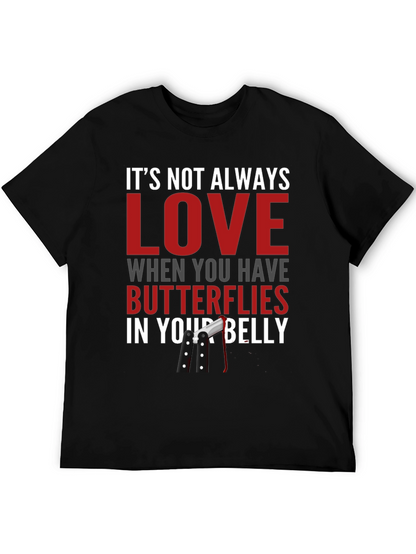 Funny T-Shirt - Butterflies in Your Belly Design