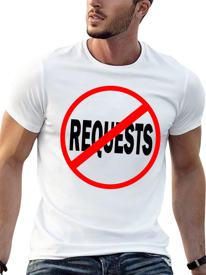 No Requests Black Graphic Tee
