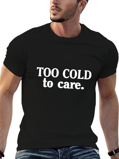 Too Cold to Care Black Graphic Tee