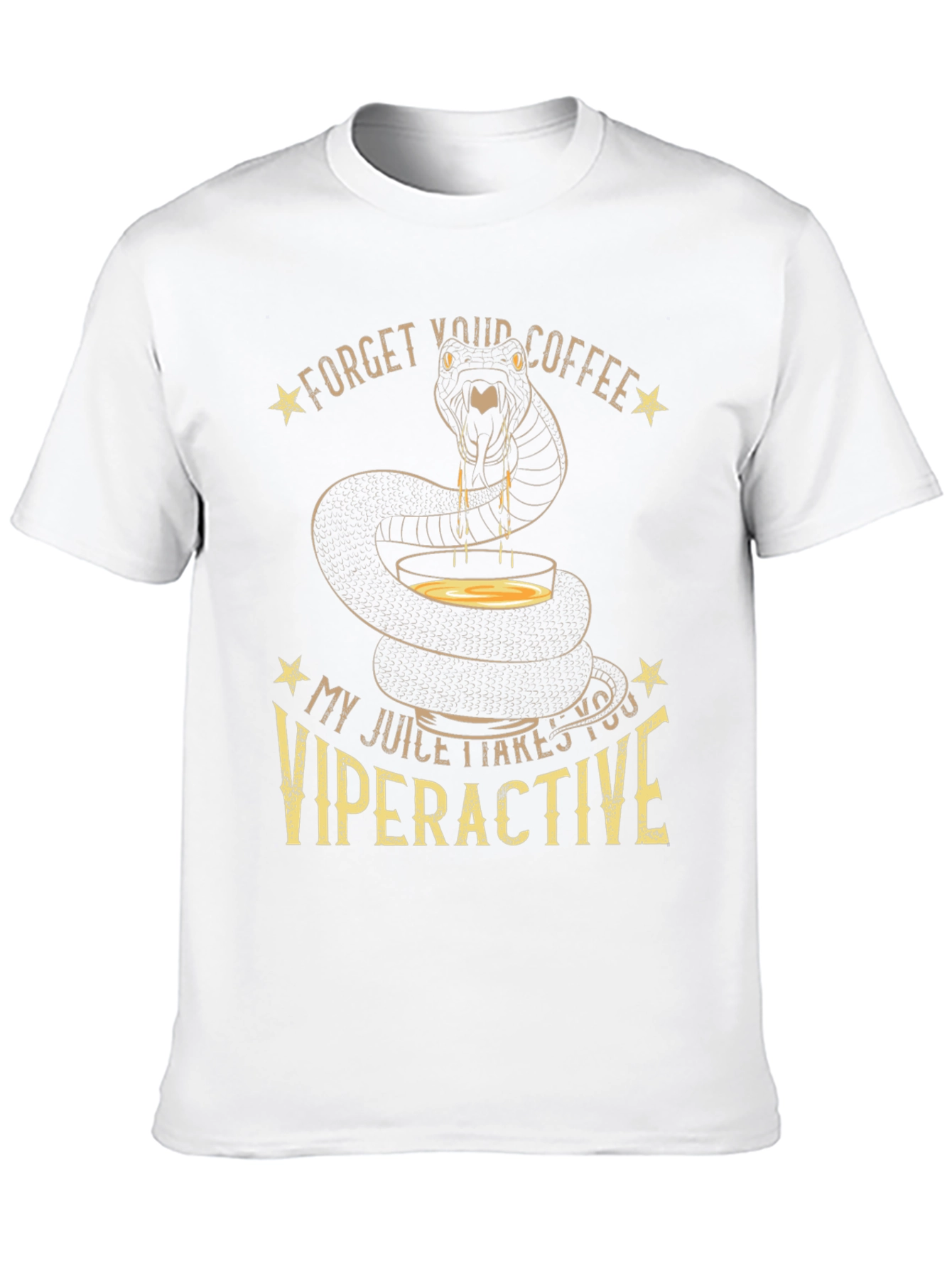 Viperactive T-Shirt - Snake Juice Forget Coffee