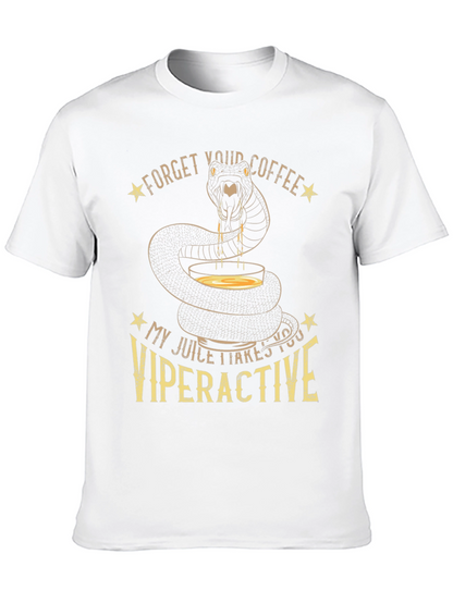 Viperactive T-Shirt - Snake Juice Forget Coffee