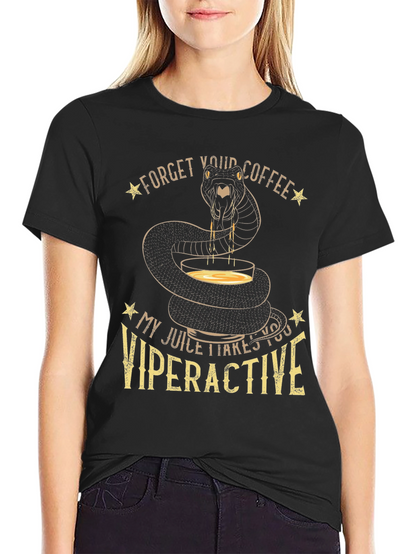 Viperactive T-Shirt - Snake Juice Forget Coffee