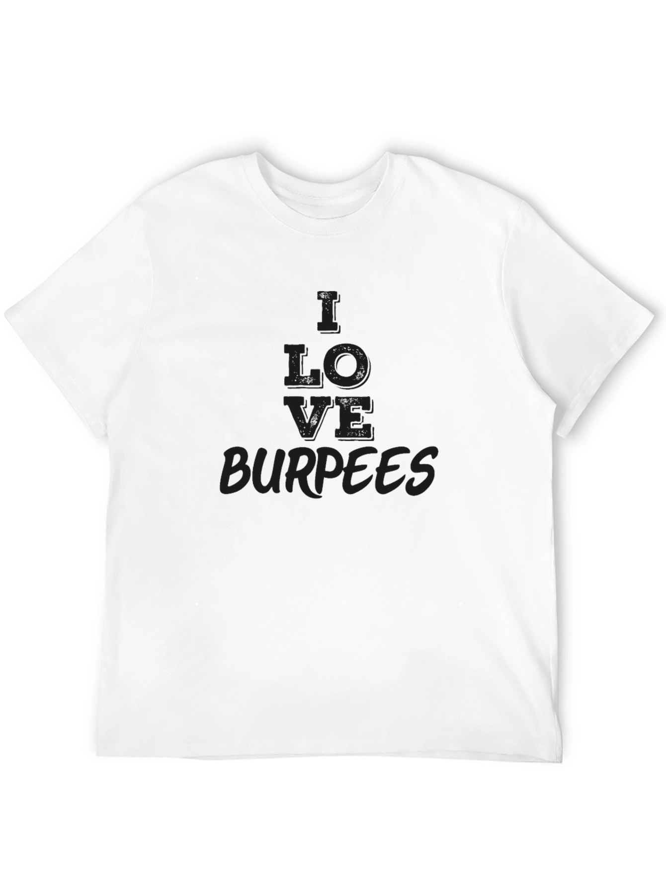 I LOVE Burpees Black Graphic Tee