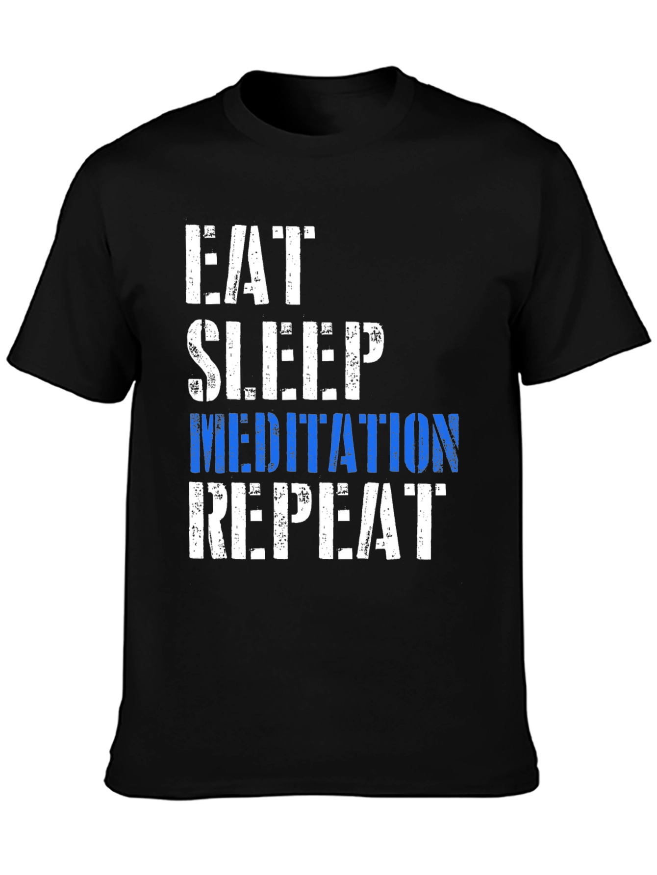 Eat Sleep Meditation Repeat Graphic T-Shirt