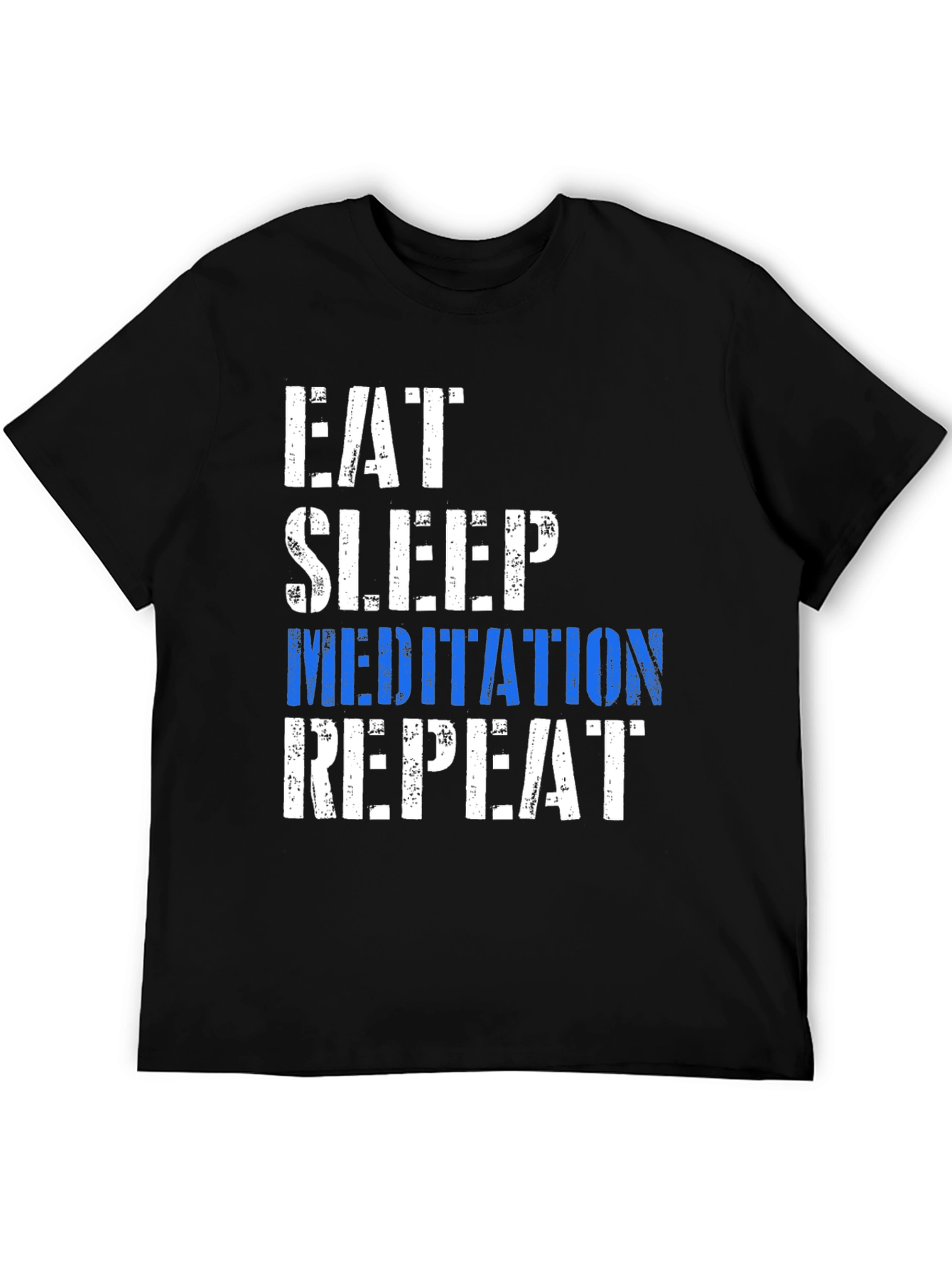 Eat Sleep Meditation Repeat Graphic T-Shirt