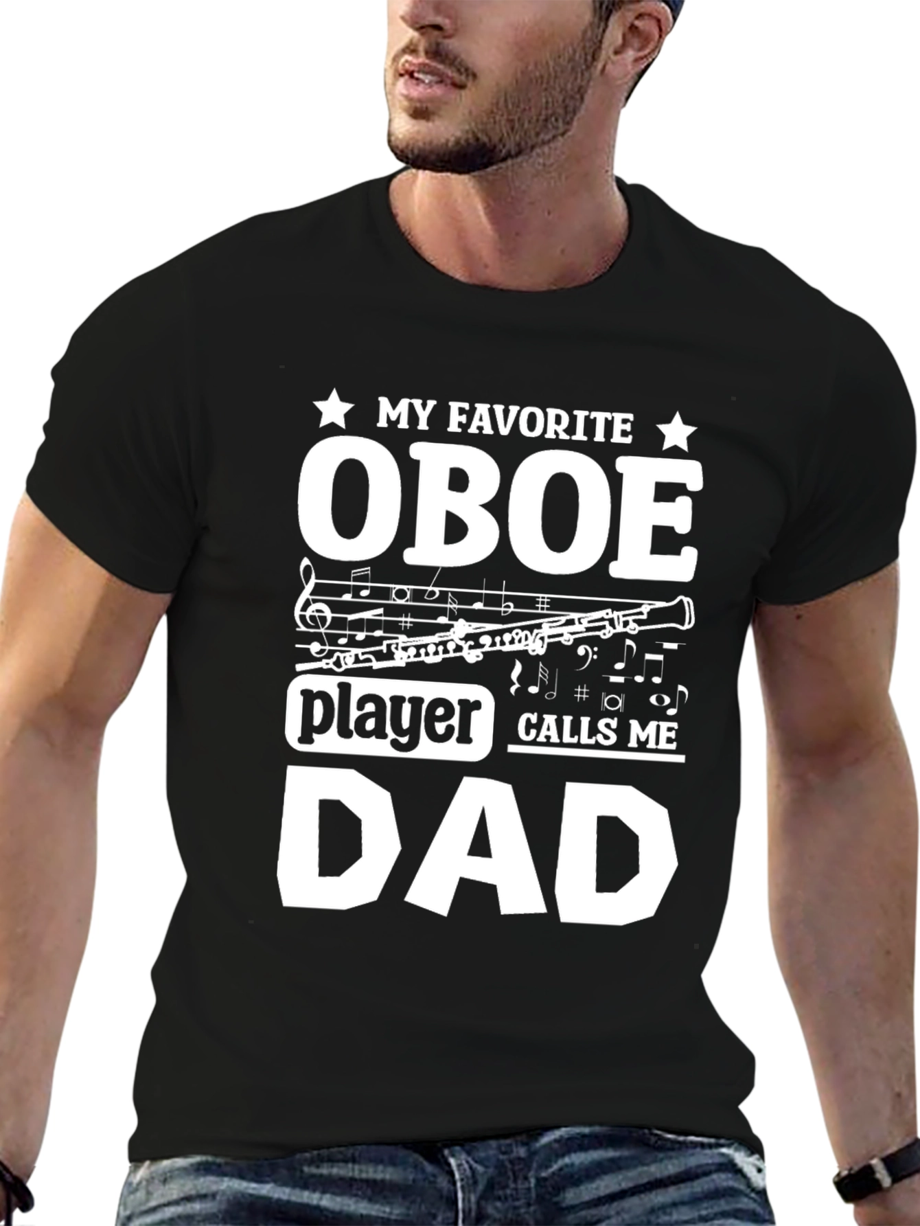 My Favorite Oboe Player Calls Me Dad T-Shirt