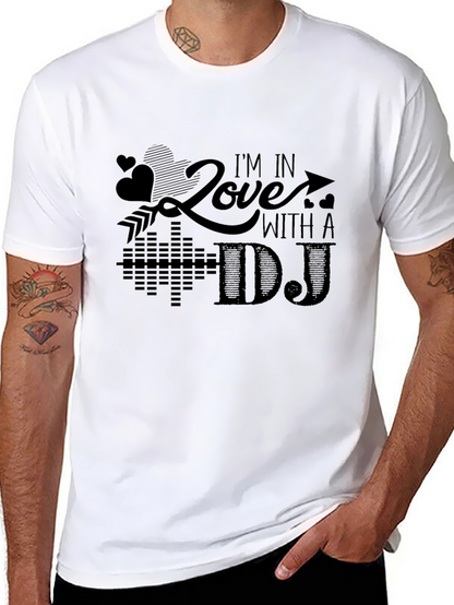 Im In Love With A DJ Graphic Tee