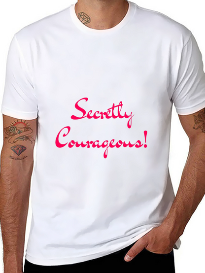 Secretly Courageous Graphic Tee