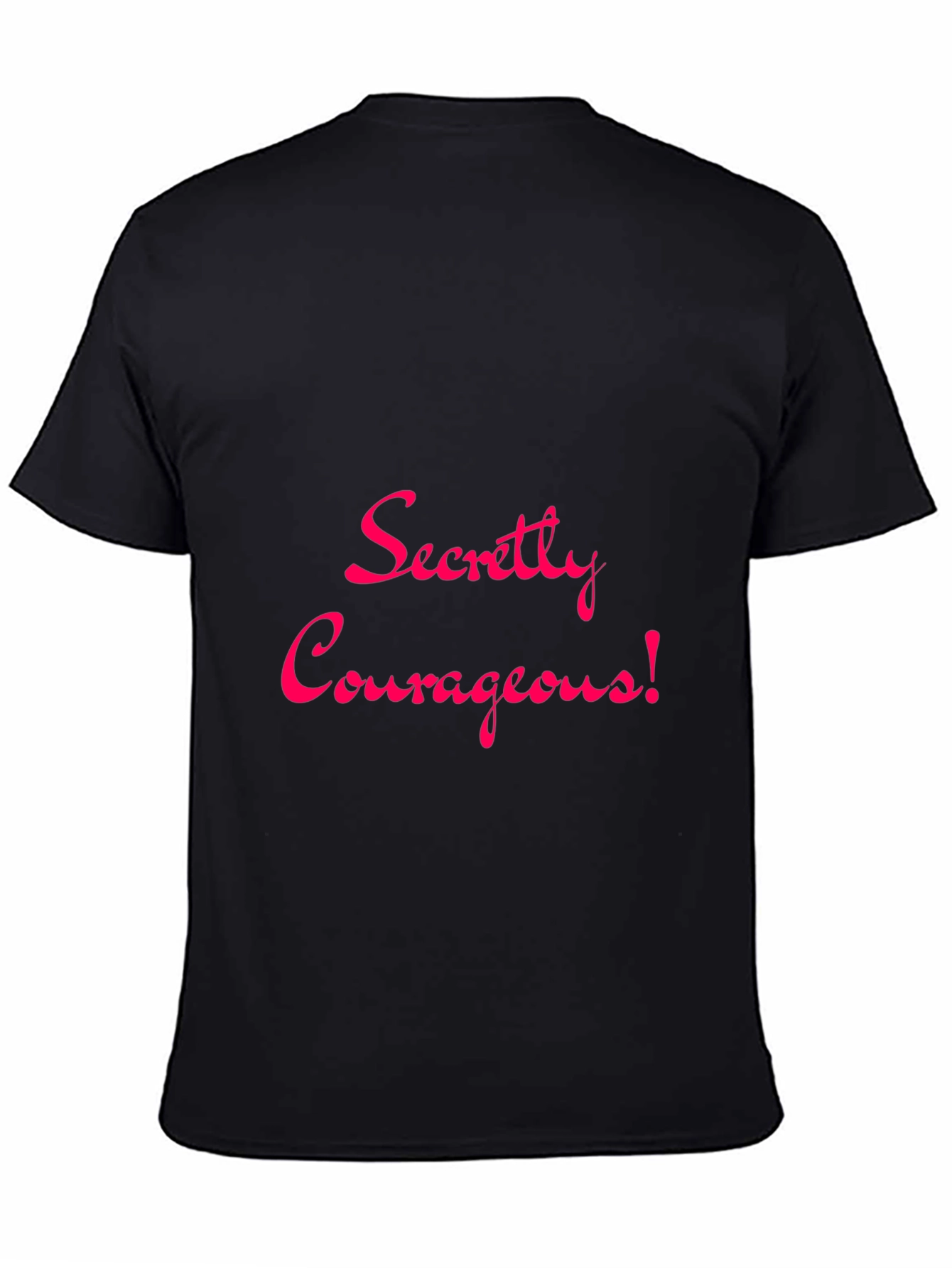 Secretly Courageous Graphic Tee