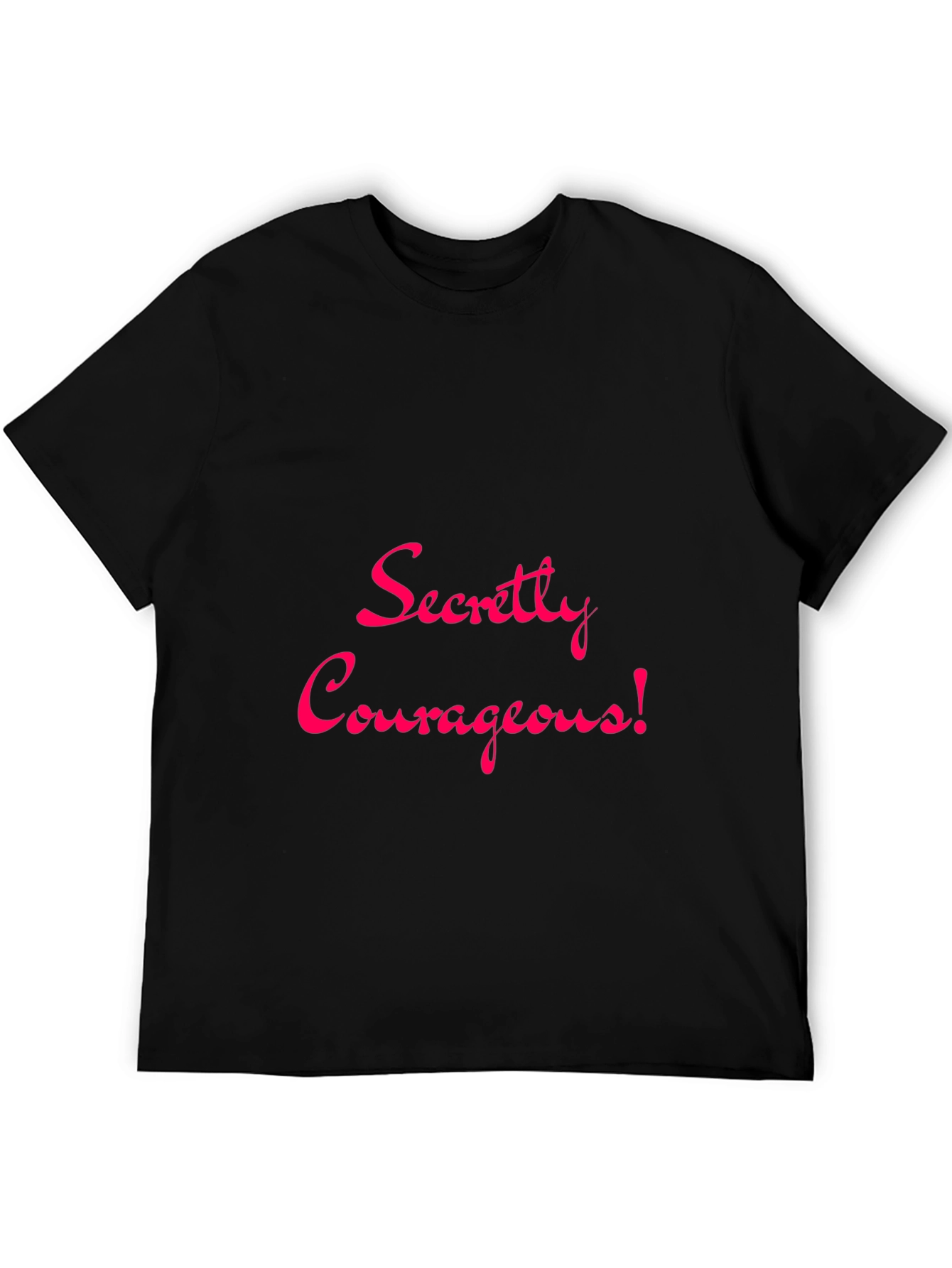 Secretly Courageous Graphic Tee