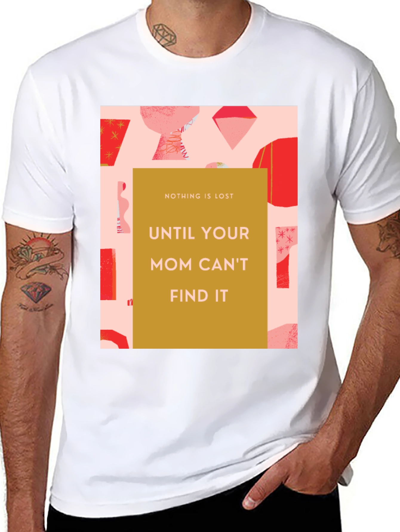 Funny Mom T-Shirt - Nothing is Lost Graphic Tee