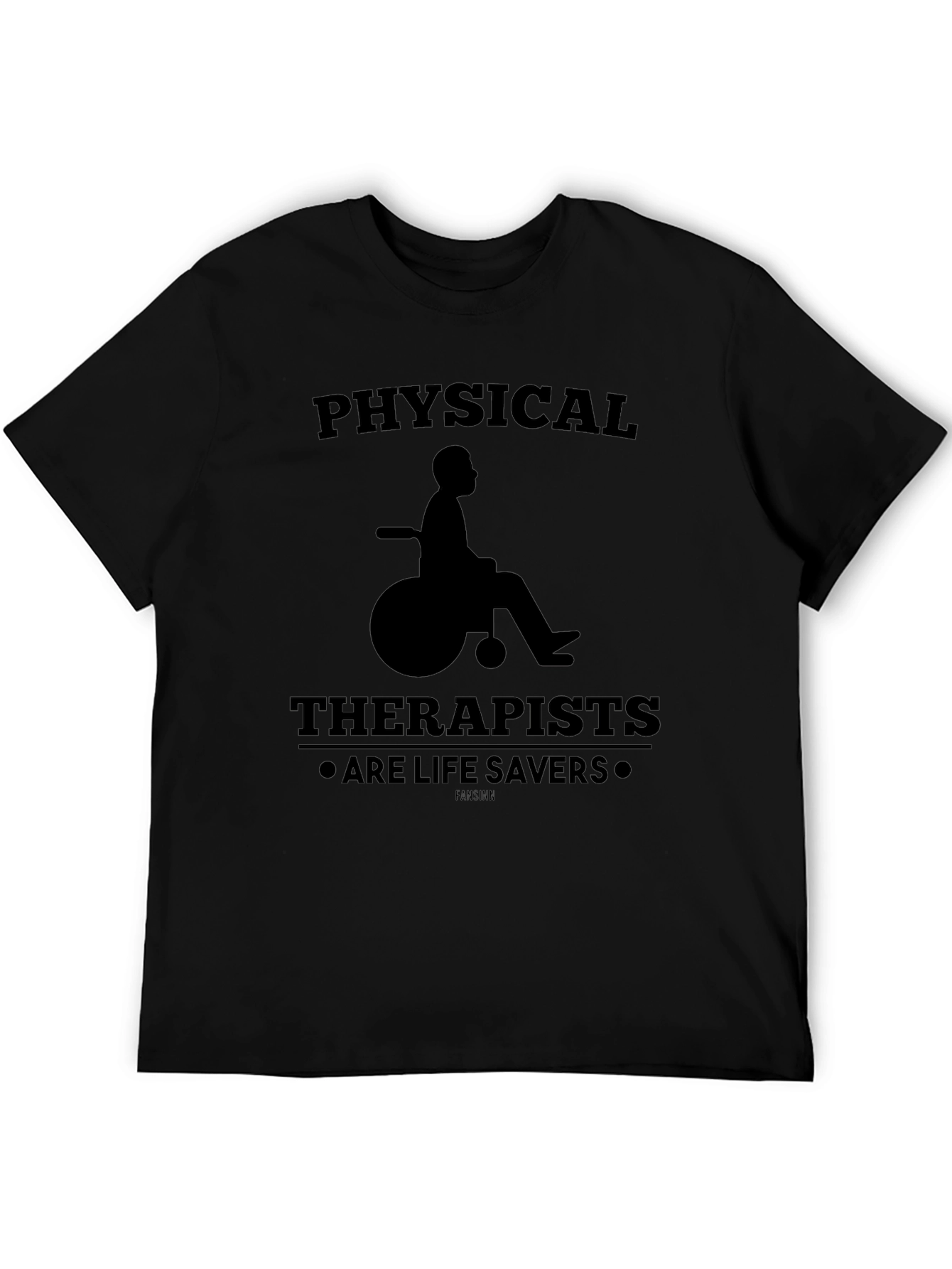 Physical Therapists Are Life Savers T-Shirt