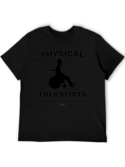 Physical Therapists Are Life Savers T-Shirt